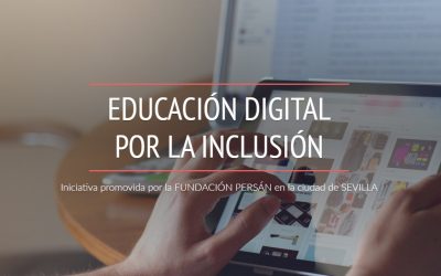 Colaboración en el Programa Educación Digital por la Inclusión de Fundación Persán