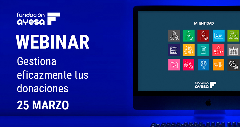 Apúntate a nuestro Webinar: Gestiona eficazmente tus donaciones