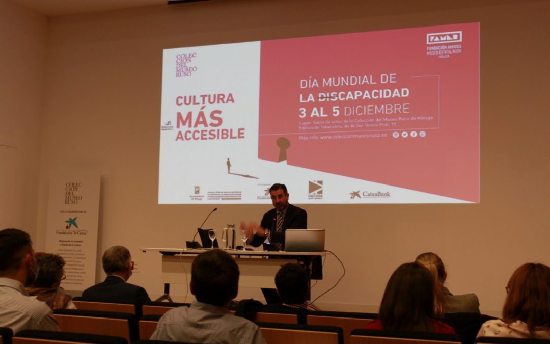 Asistimos a las jornadas “Cultura más accesible” del Museo Ruso de Málaga