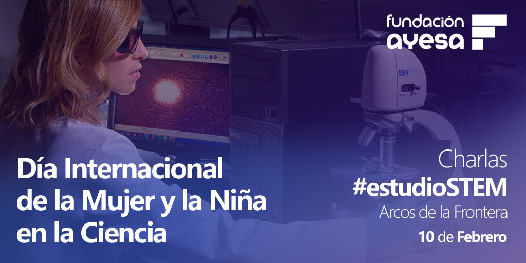 Día Internacional de la Mujer y la Niña en la Ciencia